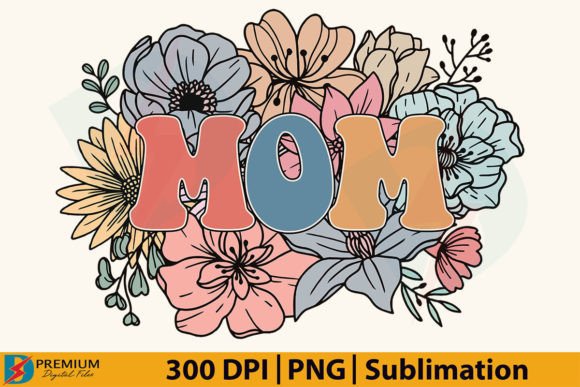 Download Retro Floral Mom PNG, Mama Flower Design - Flower design Collection